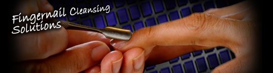 Fingernail Cleansing Solutions